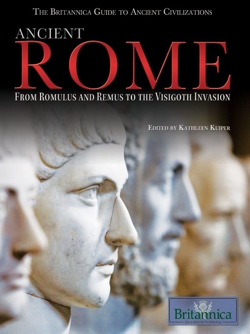 Title details for Ancient Rome by Britannica Educational Publishing - Available